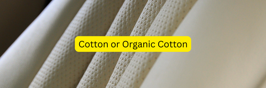 Cotton or Organic Cotton: Which Is Better for You and the Planet?