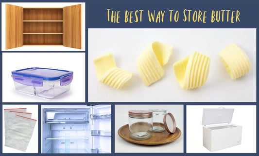 How to Store Butter for Maximum Freshness and Flavor