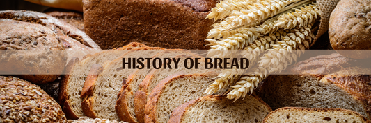 History of Bread