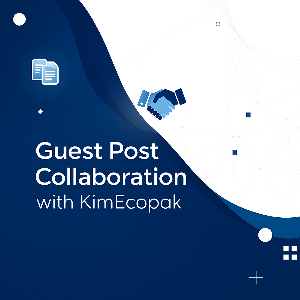 Guest Post Collaboration with KimEcopak