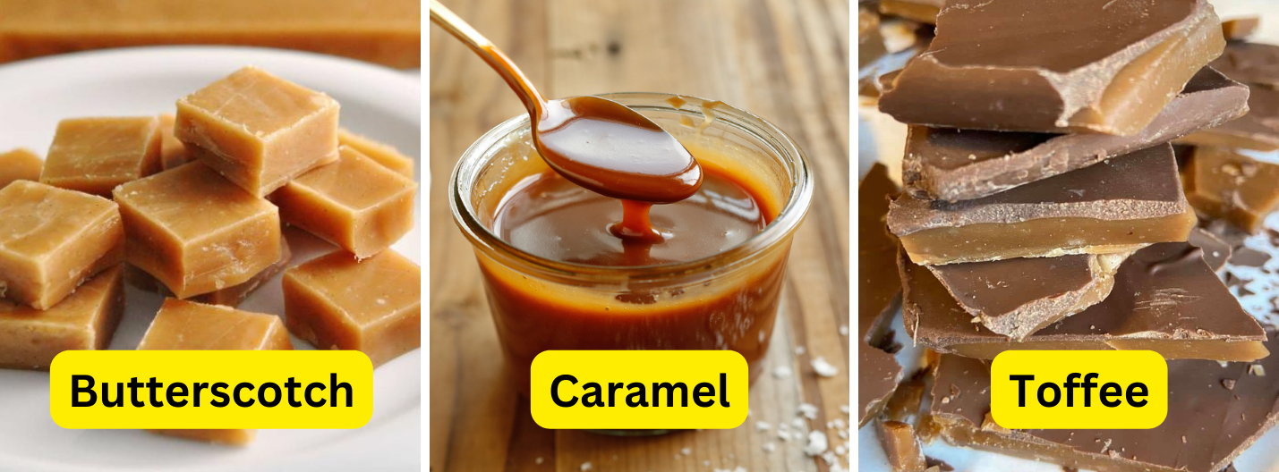 Differences Between Butterscotch vs Caramel vs Toffee – KimEcopak