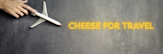 Cheese for Travel