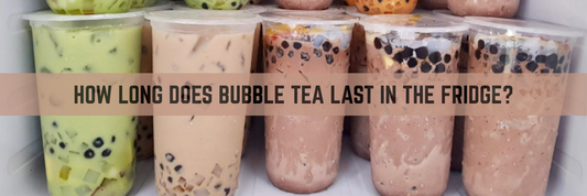 How Long Does Bubble Tea Last in the Fridge?