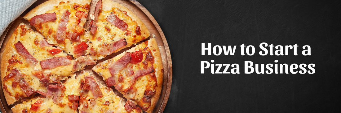 How to Start a Pizza Business in 2026: Costs, Models & What Actually Works