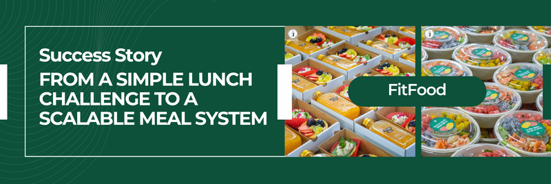 Fitfood Vietnam: How a Simple Lunch Problem Became a Scalable Meal System Business